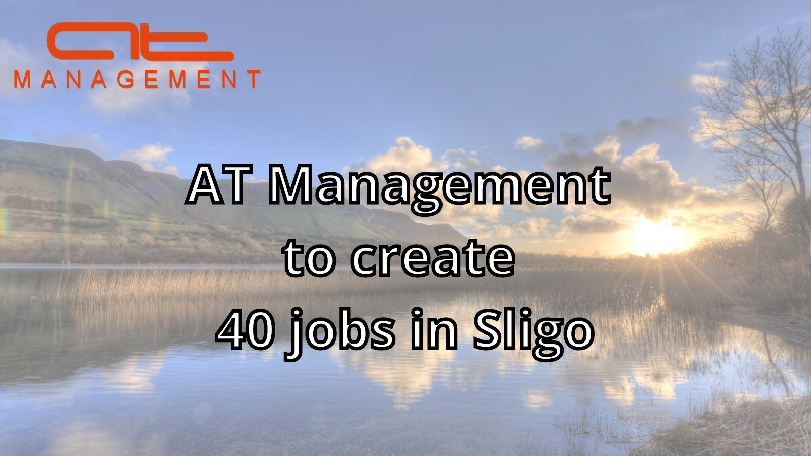 AT Management to create 40 jobs in Sligo